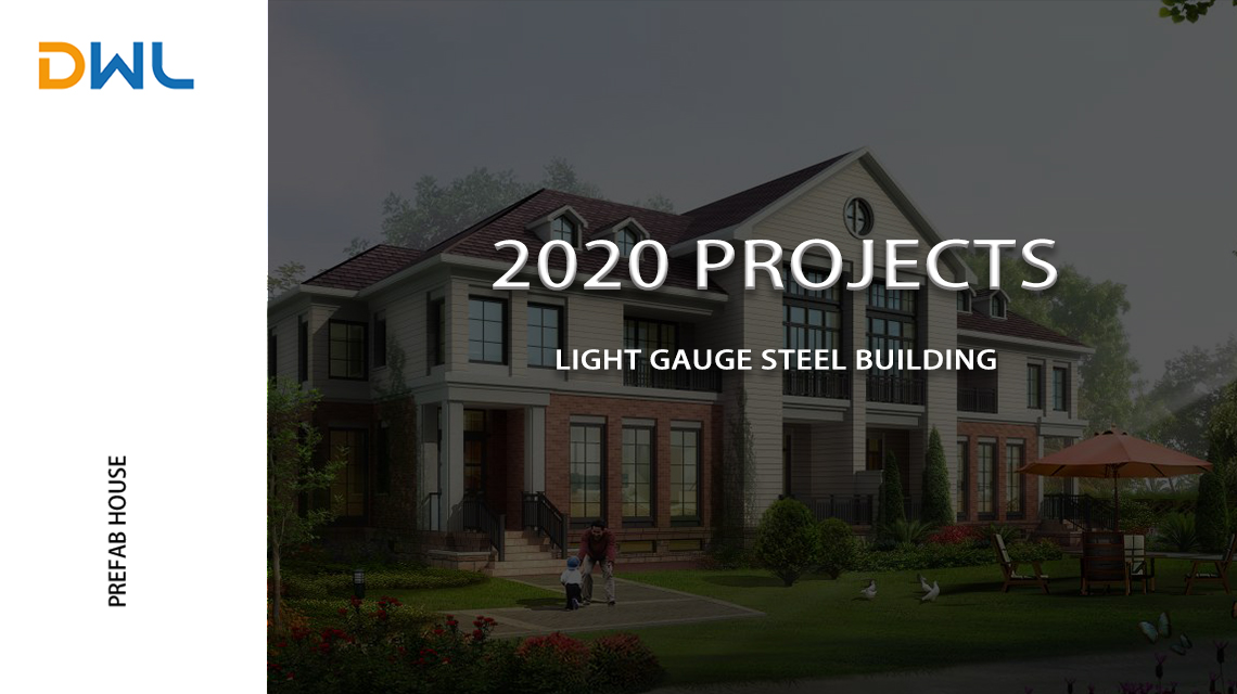 2020 Review-Light Gauge Steel Building Projects