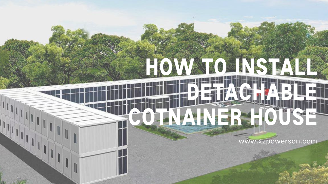 How To Install Detachable Container House How To Install Detachable Container House