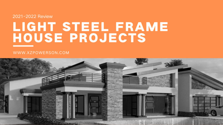 2021-2022 Review-Light Steel Frame House Projects