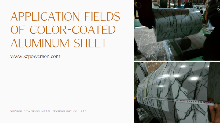 Application fields of color-coated aluminum sheet