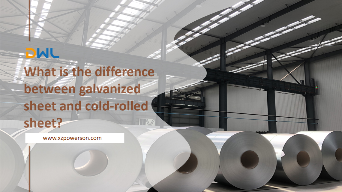 What is the difference between galvanized sheet and cold-rolled sheet? What is the difference between galvanized sheet and cold-rolled sheet?