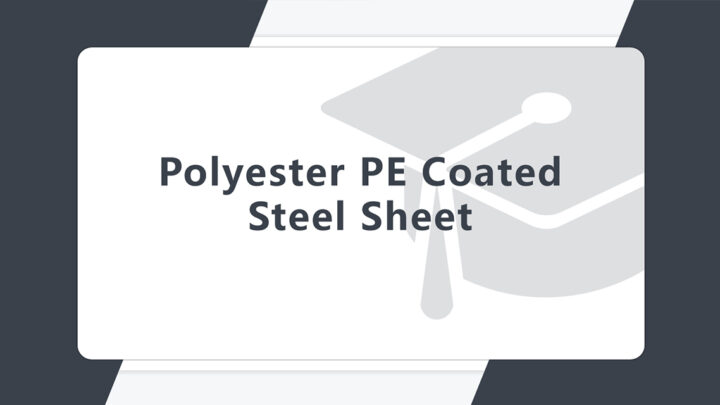 Polyester PE Coated Steel Sheet