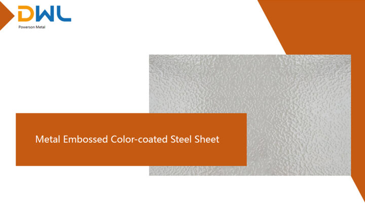 Metal Embossed Color-coated Steel Sheet