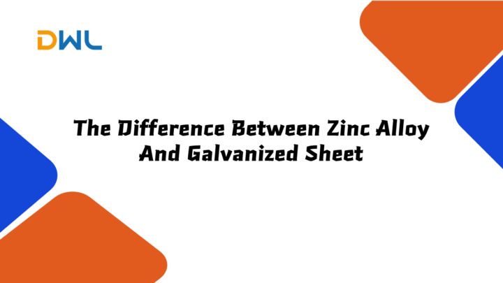 The Difference Between Zinc Alloy And Galvanized Sheet