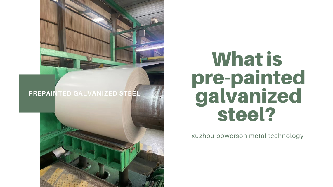 What is pre-painted galvanized steel? What is pre-painted galvanized steel?