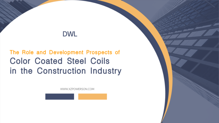 The Role and Development Prospects of Color Coated Steel Coils in the Construction Industry