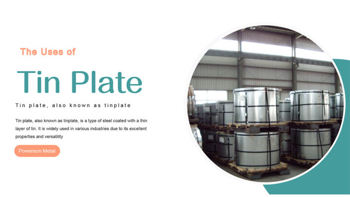 The Uses of Tin Plate