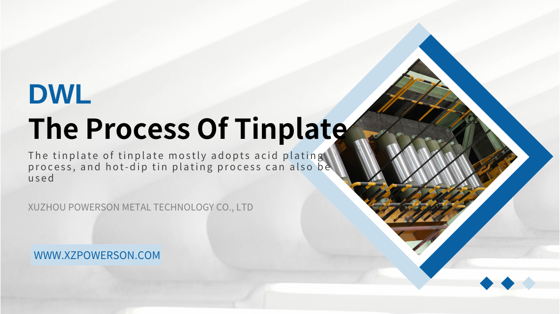 The Process Of Tinplate