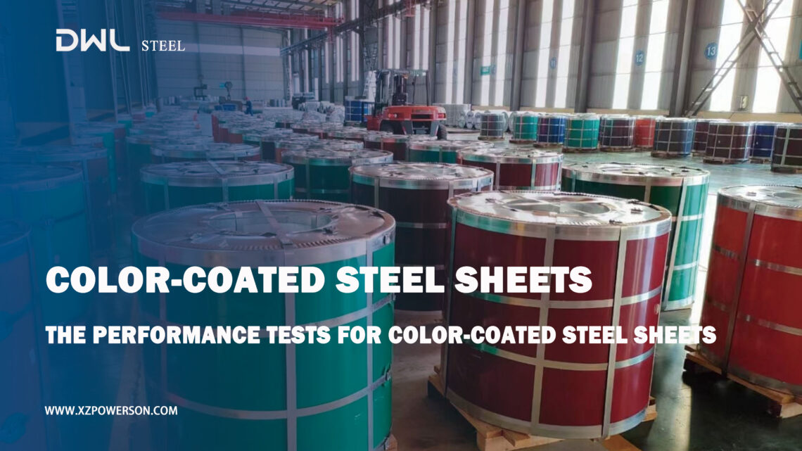 The performance tests for color-coated steel sheets The performance tests for color-coated steel sheets